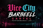 Vice City Barbell Cartel Performance Lab