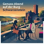 Genuss-Abend auf der Burg Schwarzenstein