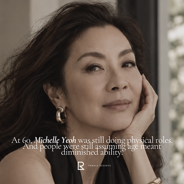 Michelle Yeoh quote card — at 60, Michelle Yeoh was still doing physical roles, and people were still assuming age meant diminished ability