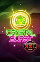 Crystal Burst XXL