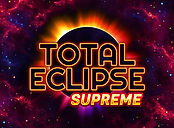 Total Eclipse Supreme