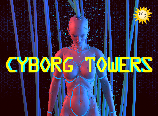 Cyborg Towers