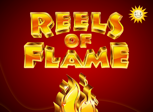 Reels of Flame