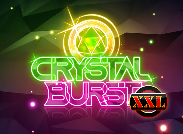 Crystal Burst XXL
