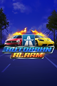 Autobahn Alarm