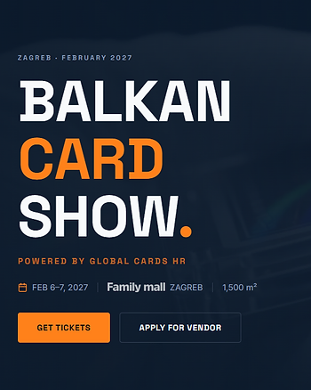 BALKAN CARD SHOW