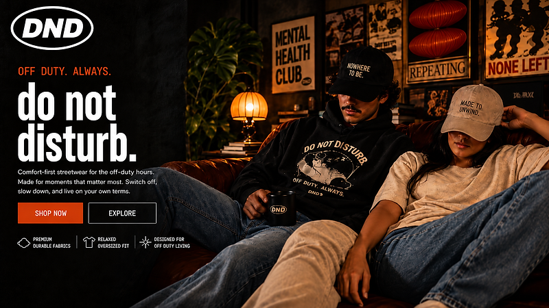 Do Not Disturb off-duty streetwear campaign