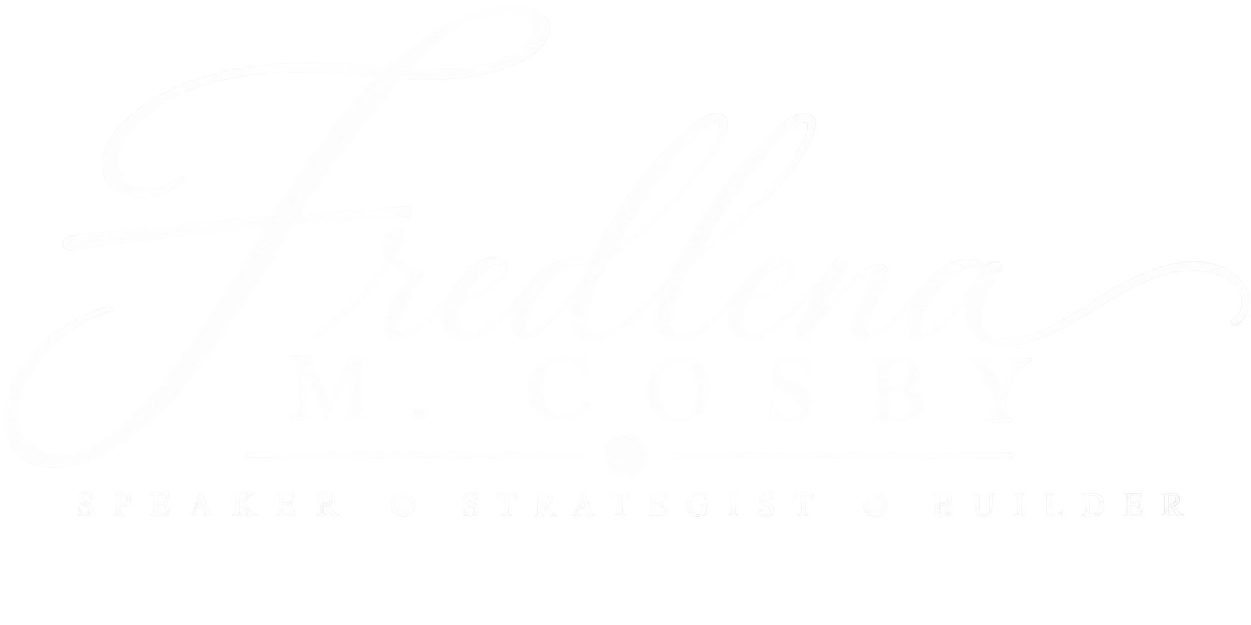 Fredlena M. Cosby — Speaker · Strategist · Builder