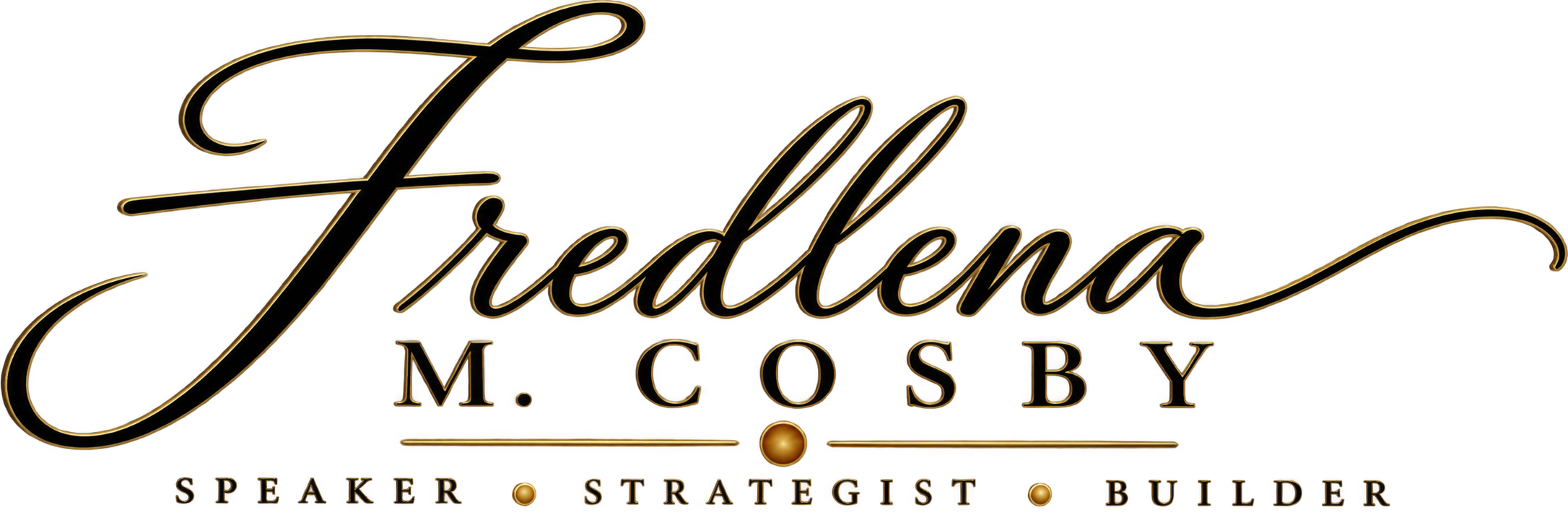 Fredlena M. Cosby — Speaker · Strategist · Builder