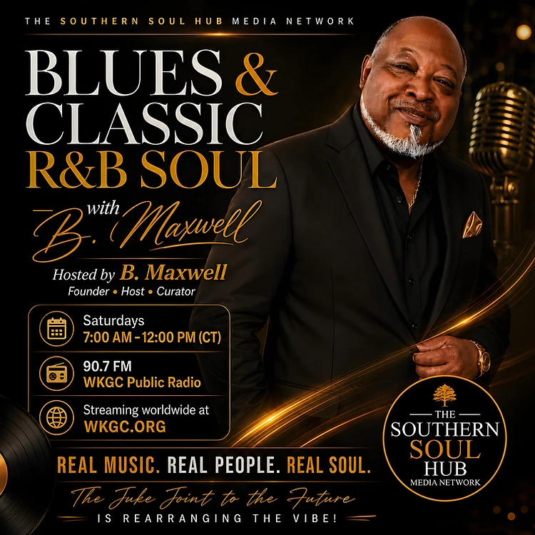 Blues & Classic R&B Soul with B. Maxwell