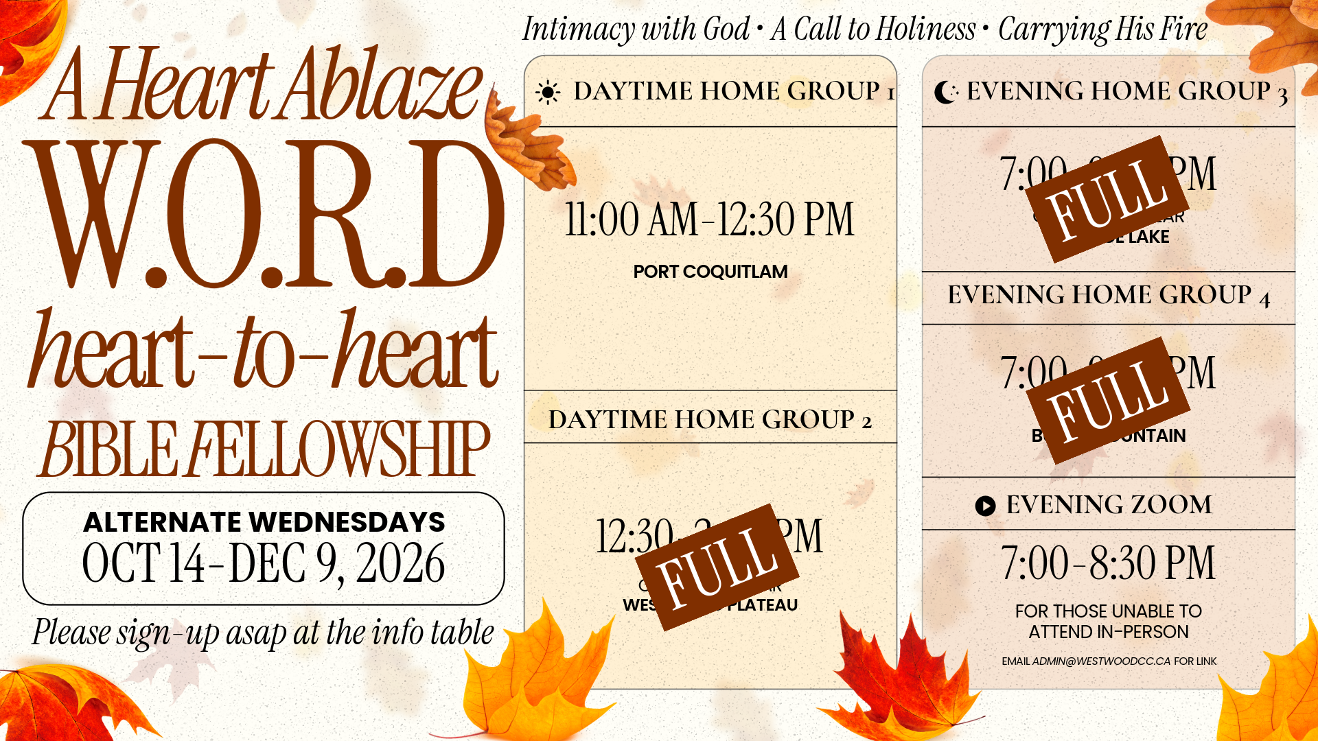A Heart Ablaze W.O.R.D. heart-to-heart Bible Fellowship — alternate Wednesdays, Oct 14 to Dec 9, 2026, with daytime and evening home groups and an evening Zoom option; several groups are now full