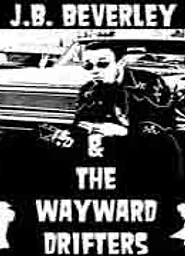 J.B. Beverley & The Wayward Drifters photo 1