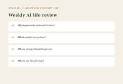 ChatGPT for Everyday Life — Weekly Review