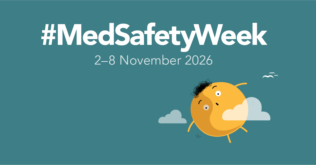 Medication Safety Week 2026: Know. Report. Prevent.