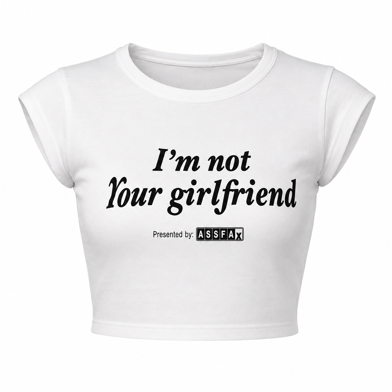 I'm Not Your Girlfriend Crop Top — White 2
