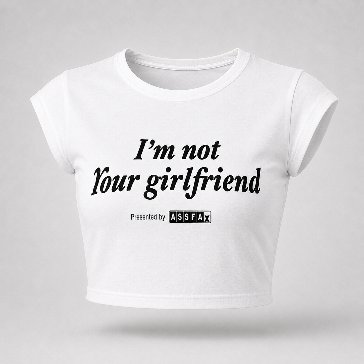 I'm Not Your Girlfriend Crop Top — White