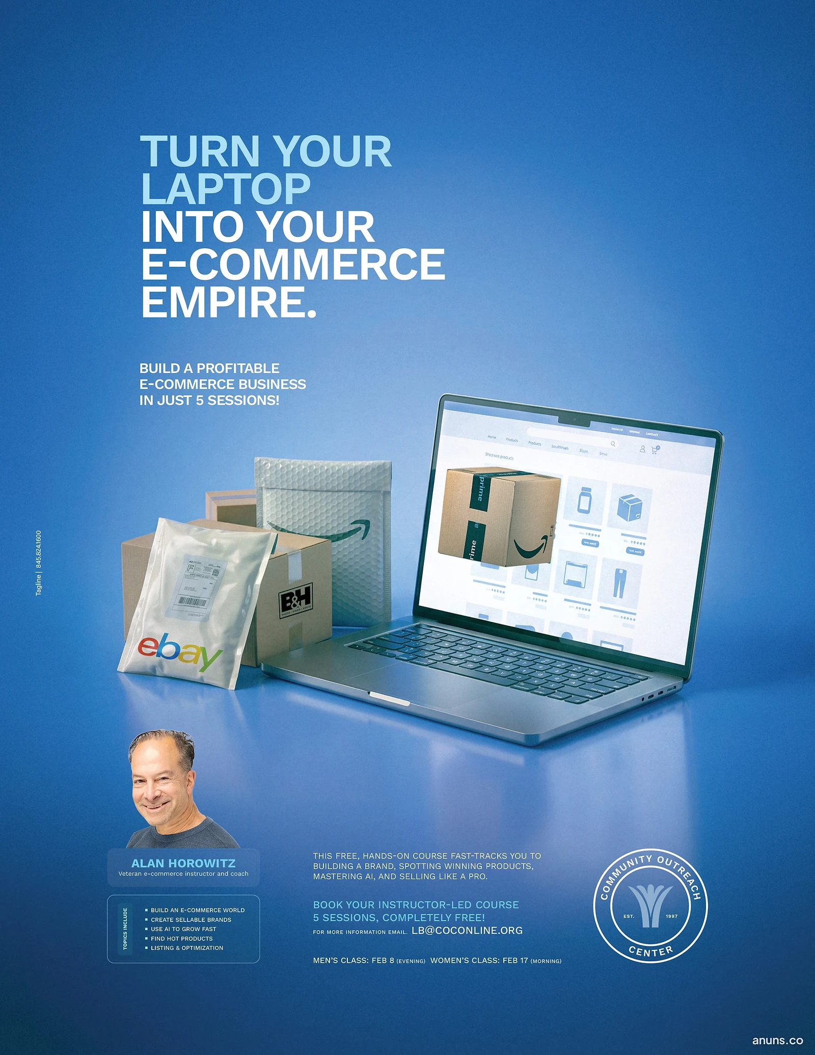 TURN YOUR LAPTOP INTO YOUR E-COMMERCE EMPIRE.