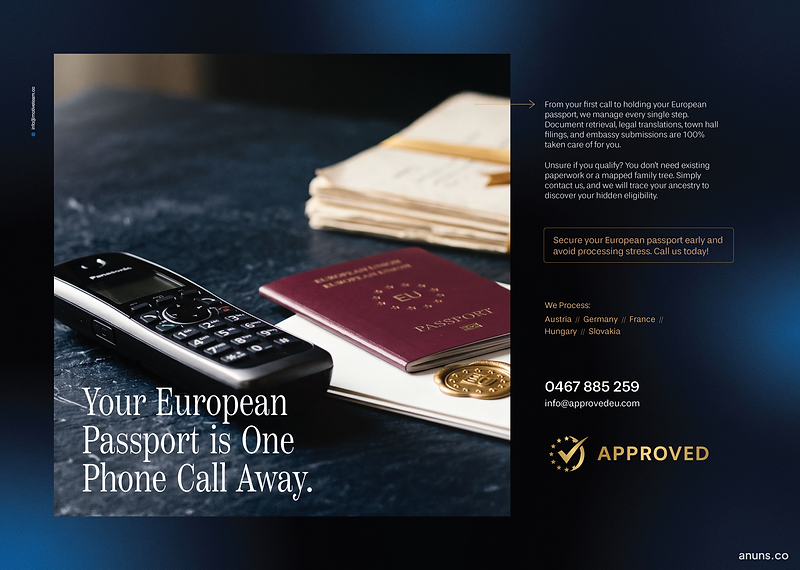 Your European Passport is One Phone Call Away.