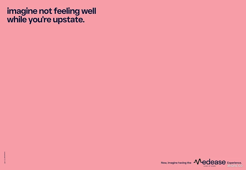 imagine not feeling well while you're upstate.