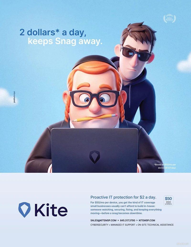 2 dollars* a day, keeps Snag away.