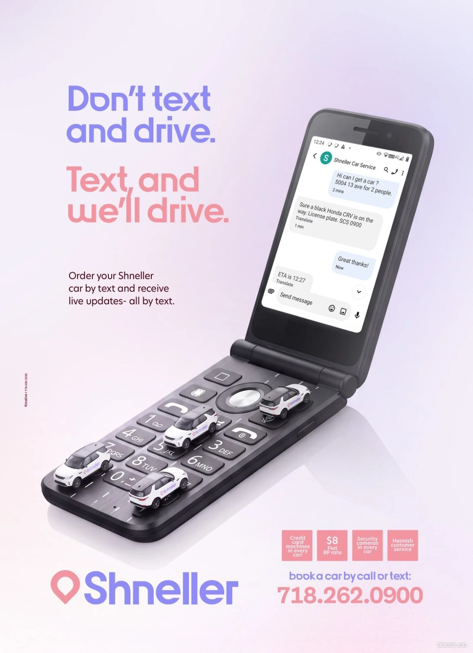 Don't text and drive. Text, and we'll drive.
