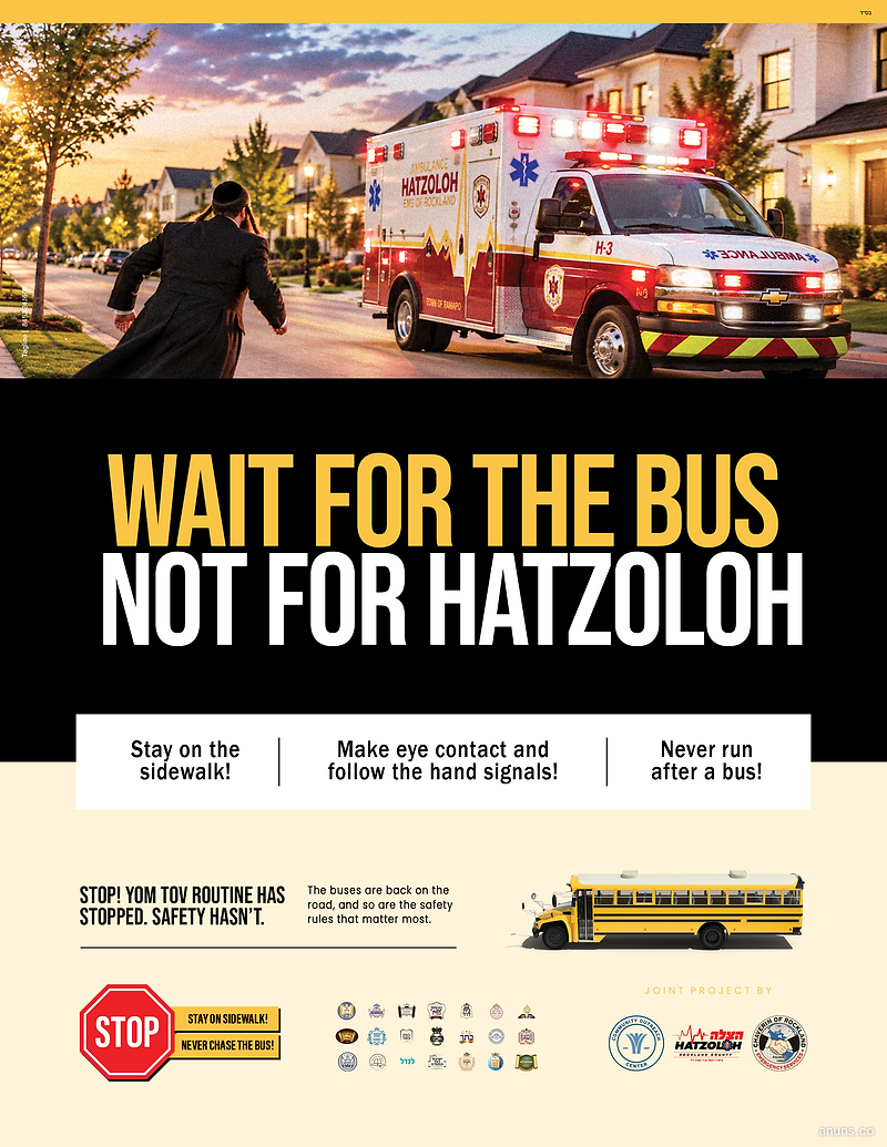 WAIT FOR THE BUS NOT FOR HATZOLOH