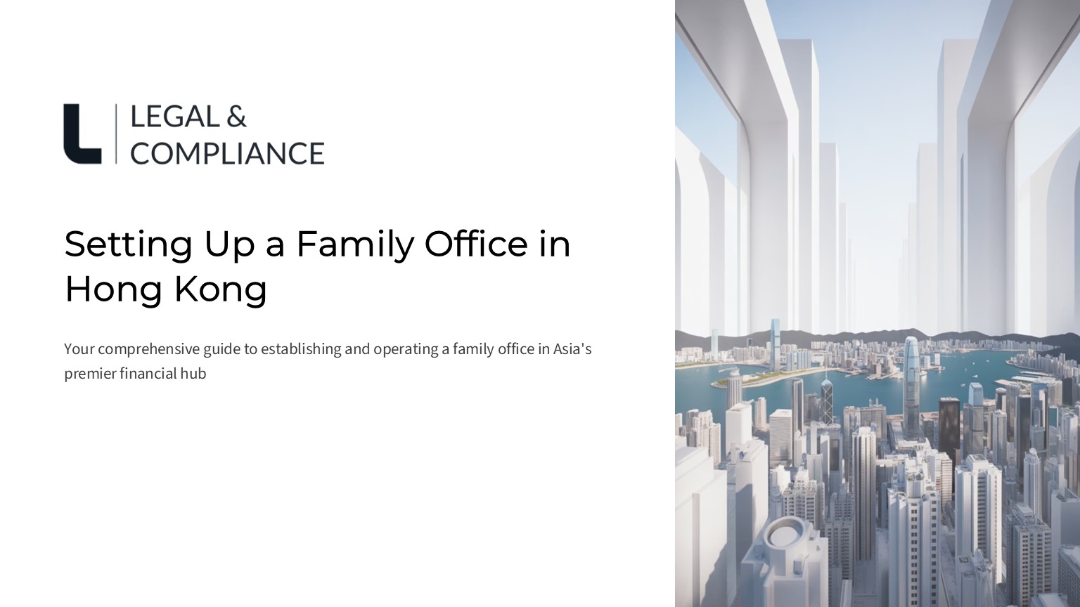 Setting Up a Family Office in Hong Kong