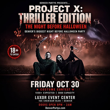 Project X: Thriller Edition — Oct 30, 2026