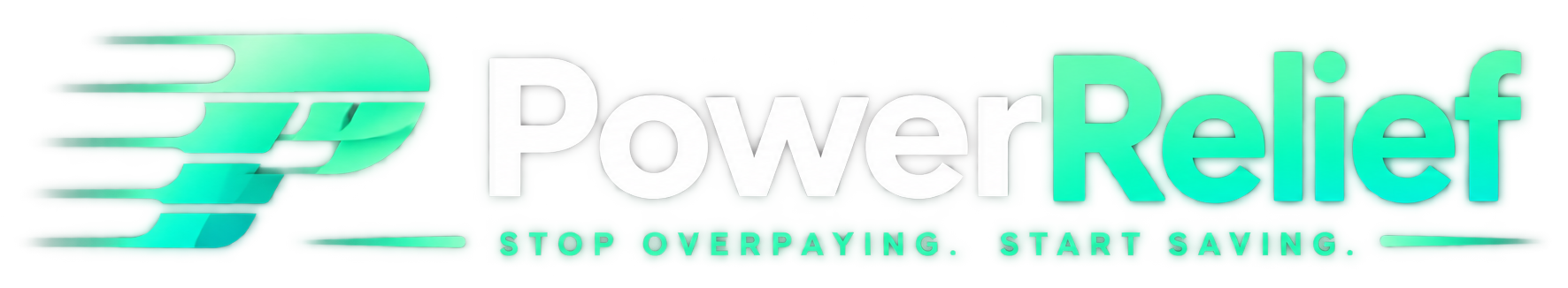 PowerRelief — Stop Overpaying. Start Saving.