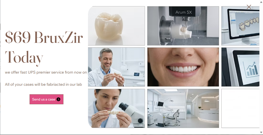 $69 BruxZir Today — Monde Dental Lab promotion