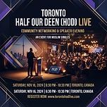 Toronto Half Our Deen (HOD) Live Exclusive Single Event