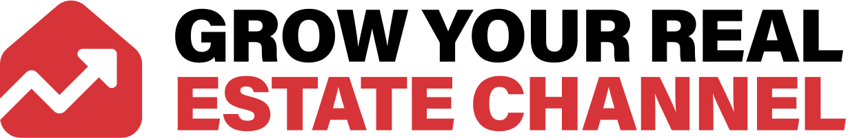 Grow Your Real Estate Channel