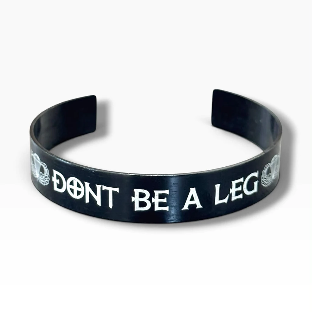 Don't Be A Leg