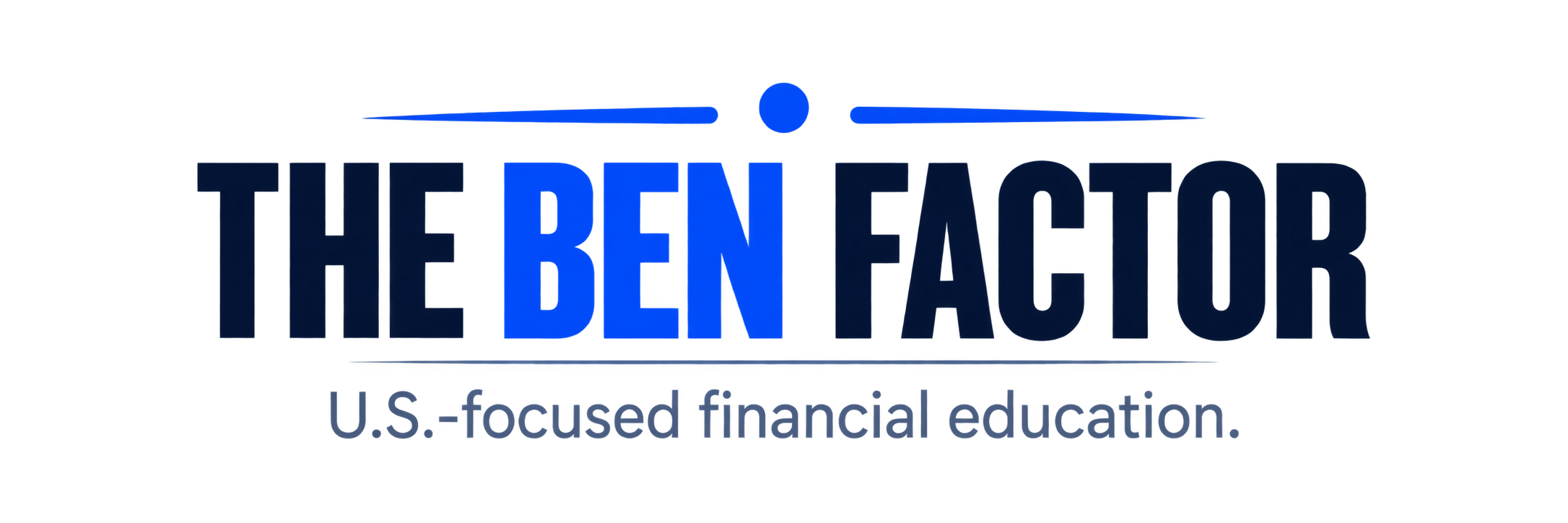 The Ben Factor — U.S.-focused financial education