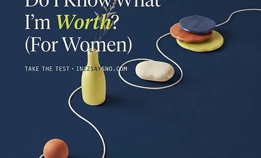 Do I Know What I'm Worth? (For Women)