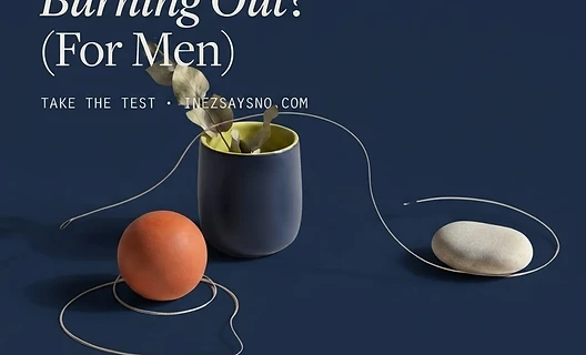 Am I Quietly Burning Out? (For Men)