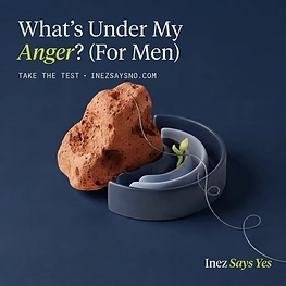 What's Under My Anger? (For Men)