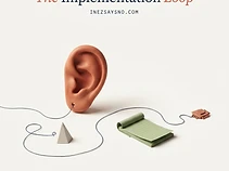 The Implementation Loop