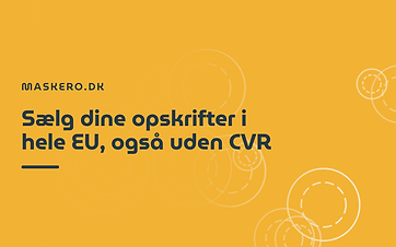 Sælg dine opskrifter i hele EU, også uden CVR