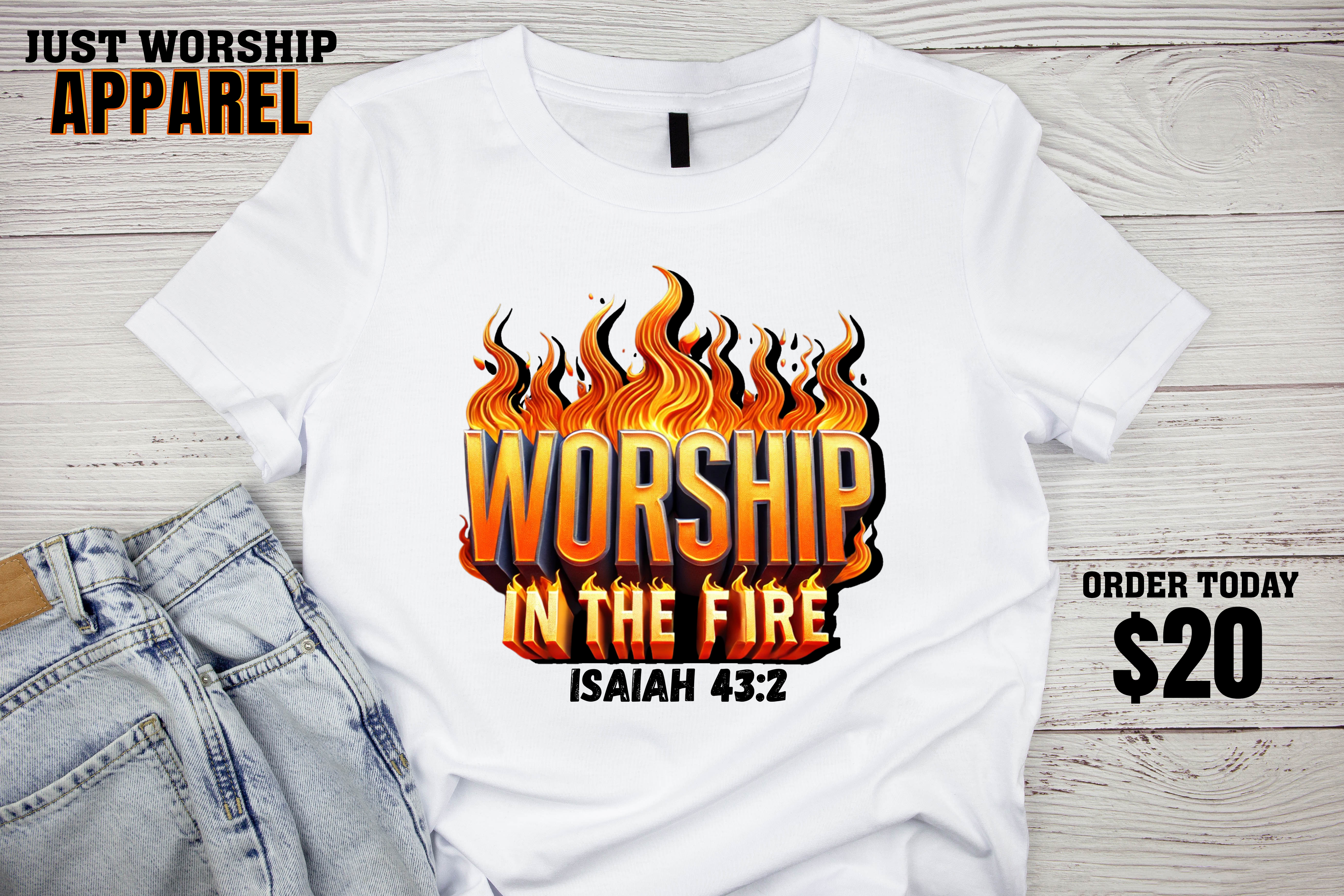 Worship in the Fire