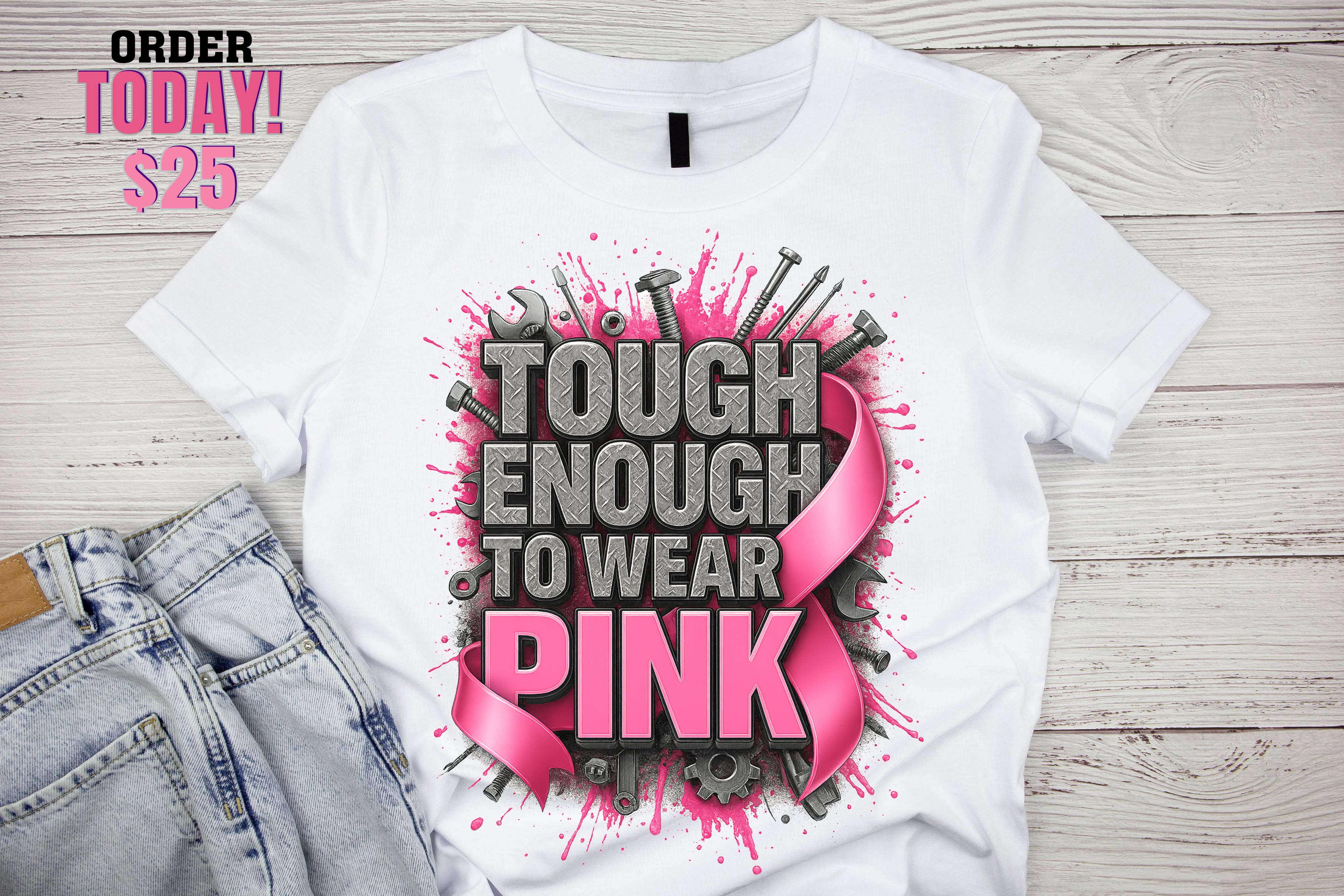 Tough Enough to Wear Pink — Wrenches