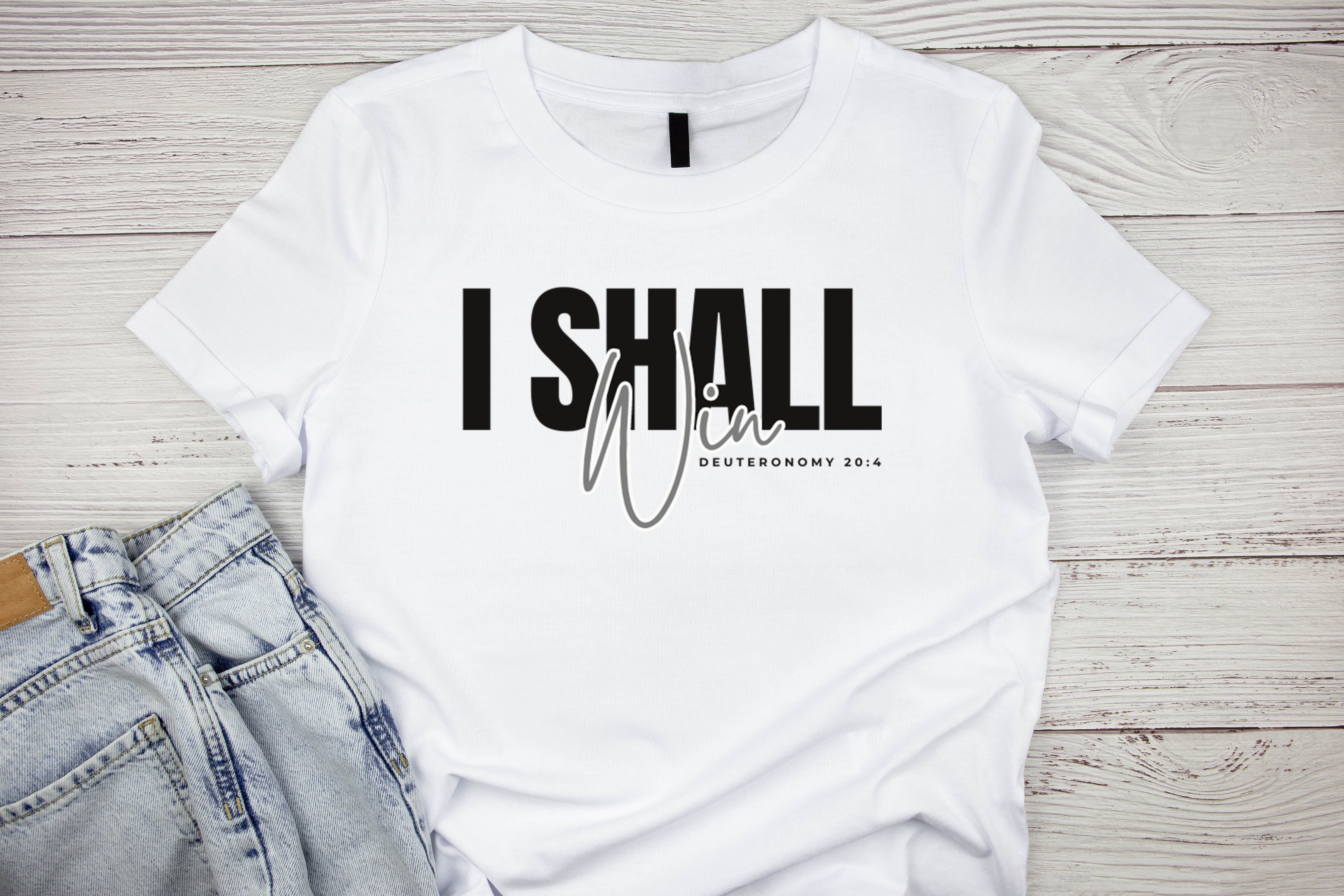 I Shall Win — Black & Gray