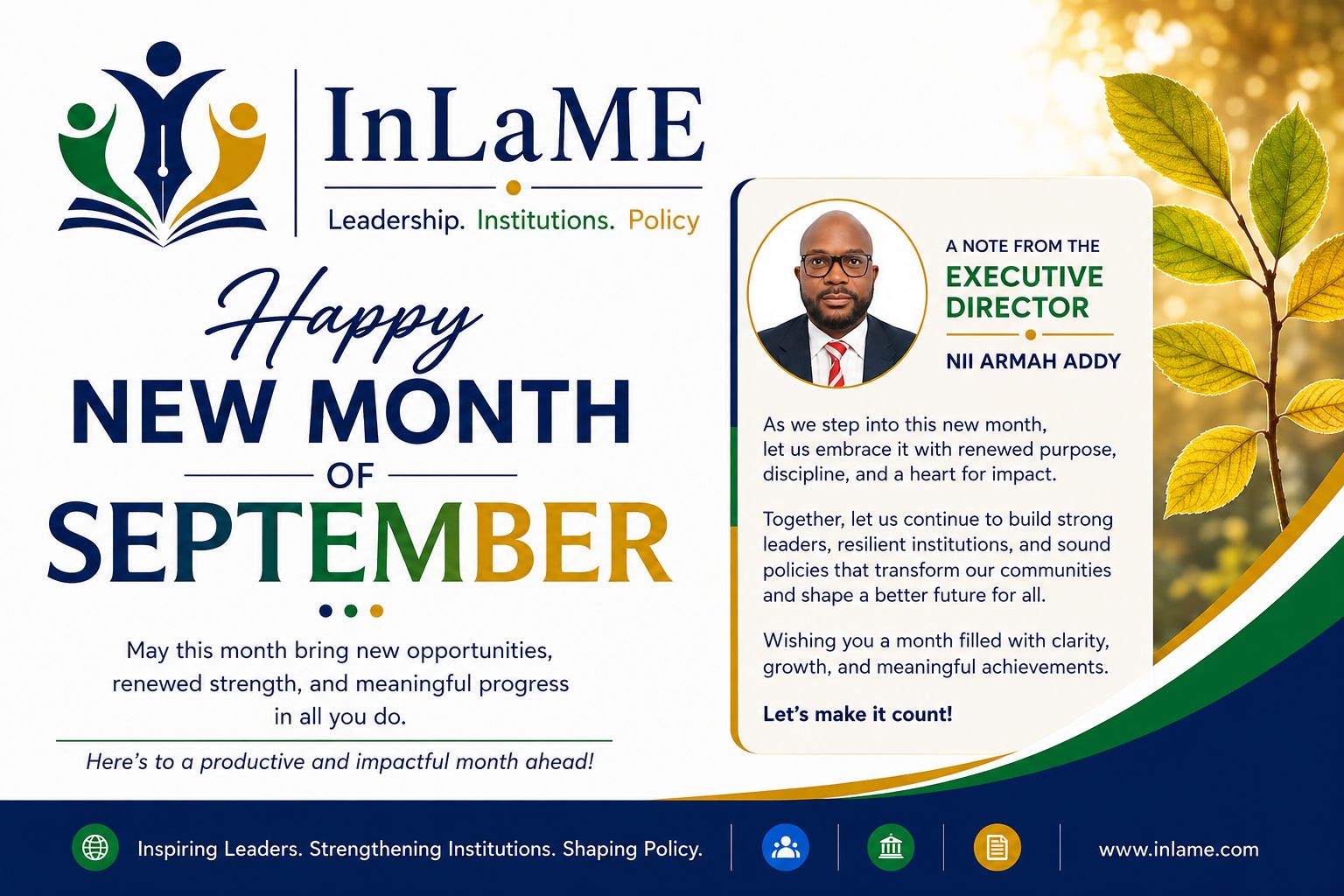Happy New Month of September — A note from the Executive Director, Nii Armah Addy