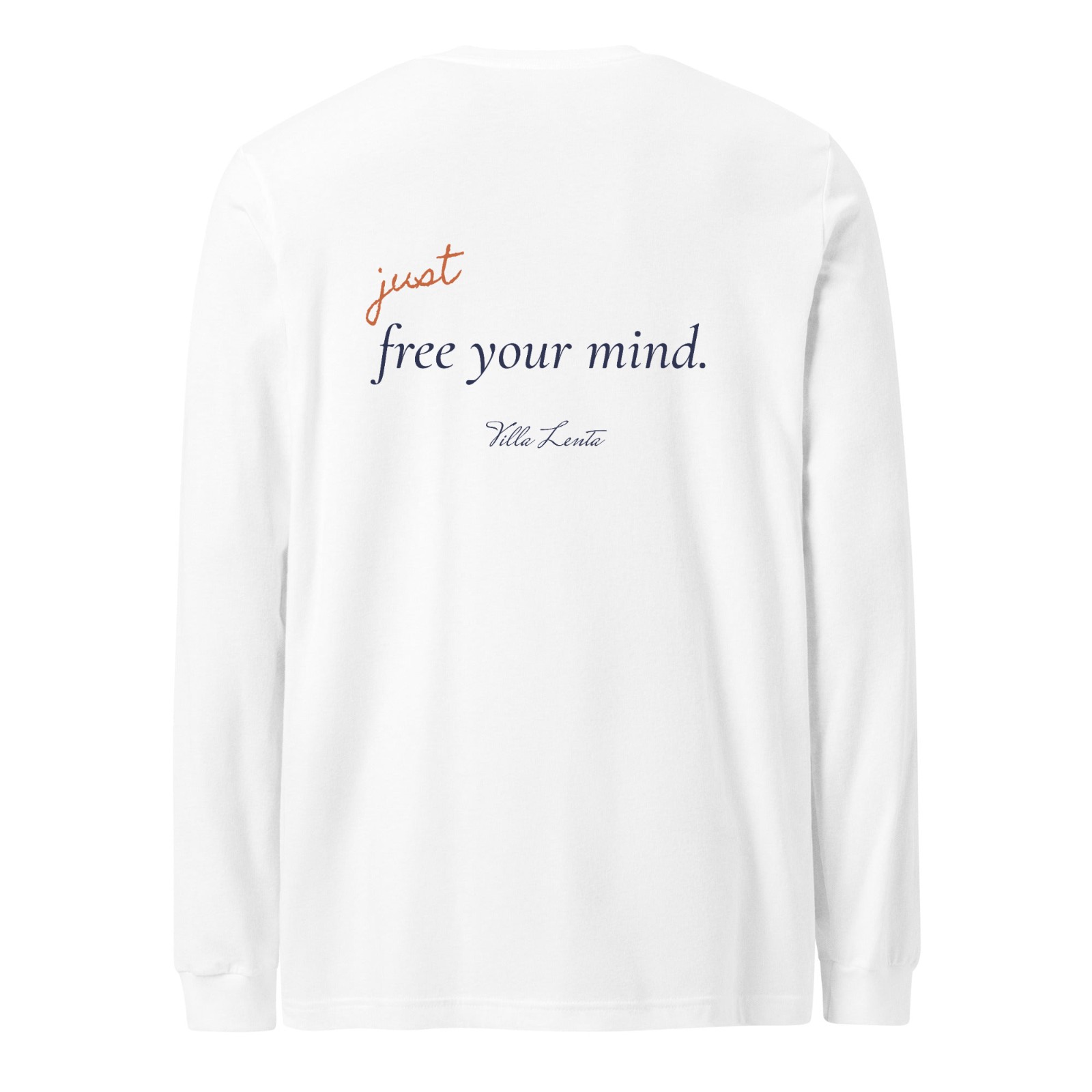 Villa Lenta — T-shirt manches longues « Just free your mind »
