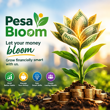 PesaBloom — let your money bloom: a money flower growing from a stack of gold coins