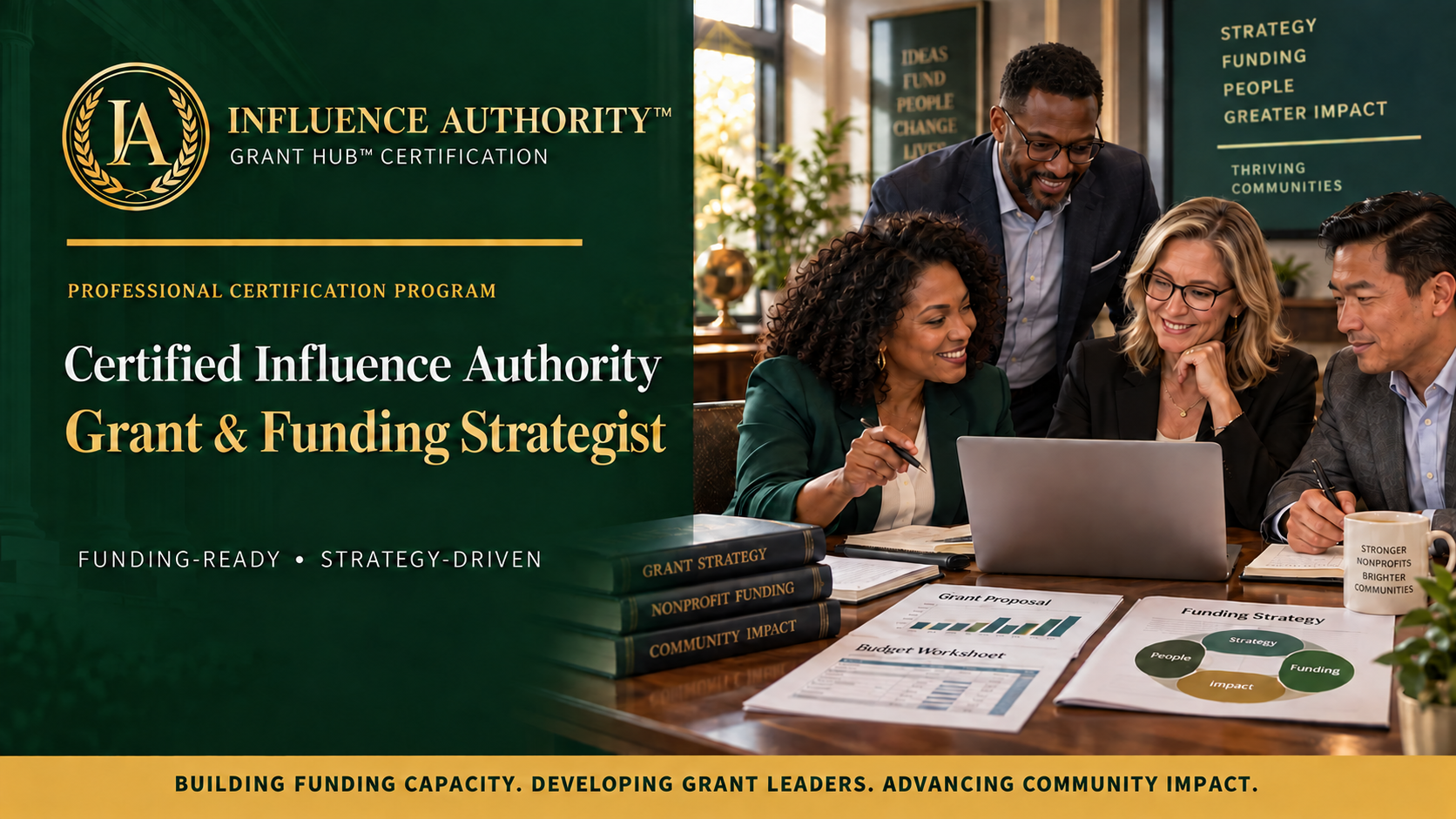 Certified Influence Authority Grant & Funding Strategist