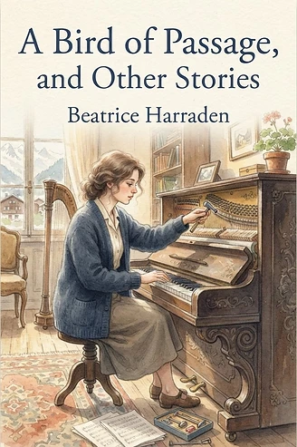 A Bird of Passage, and Other Stories