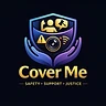 Cover Me — Safety • Support • Justice