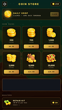 Coins are earned in battle and spent in the Coin Store.