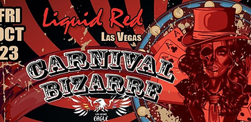 Liquid Red: Carnival Bizarre